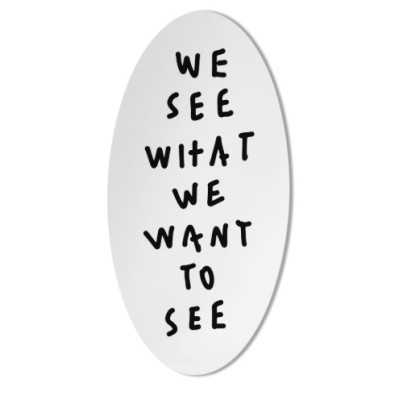 Specchio WE SEE WHAT WE...